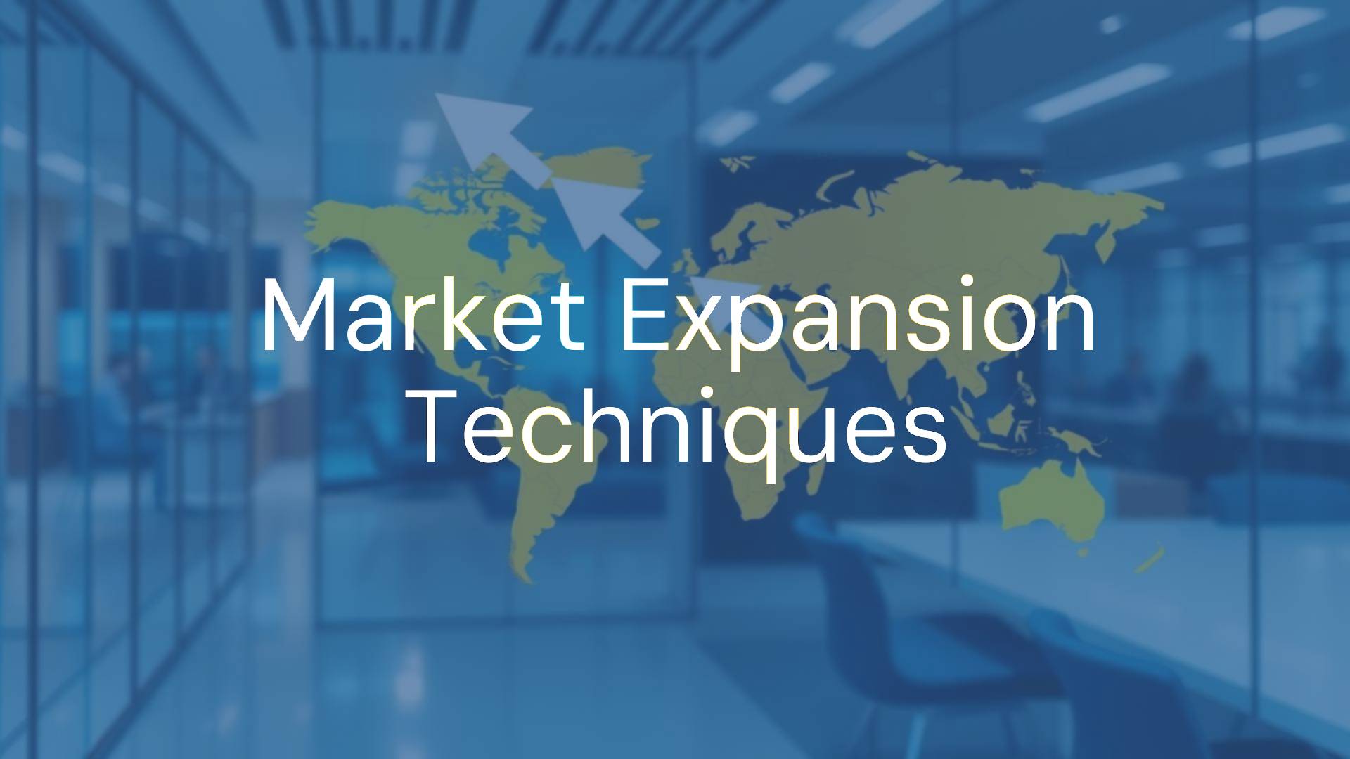 Business growth concept, global market expansion map with arrows, modern office backdrop, blue and gold tones, corporate and dynamic vibe.