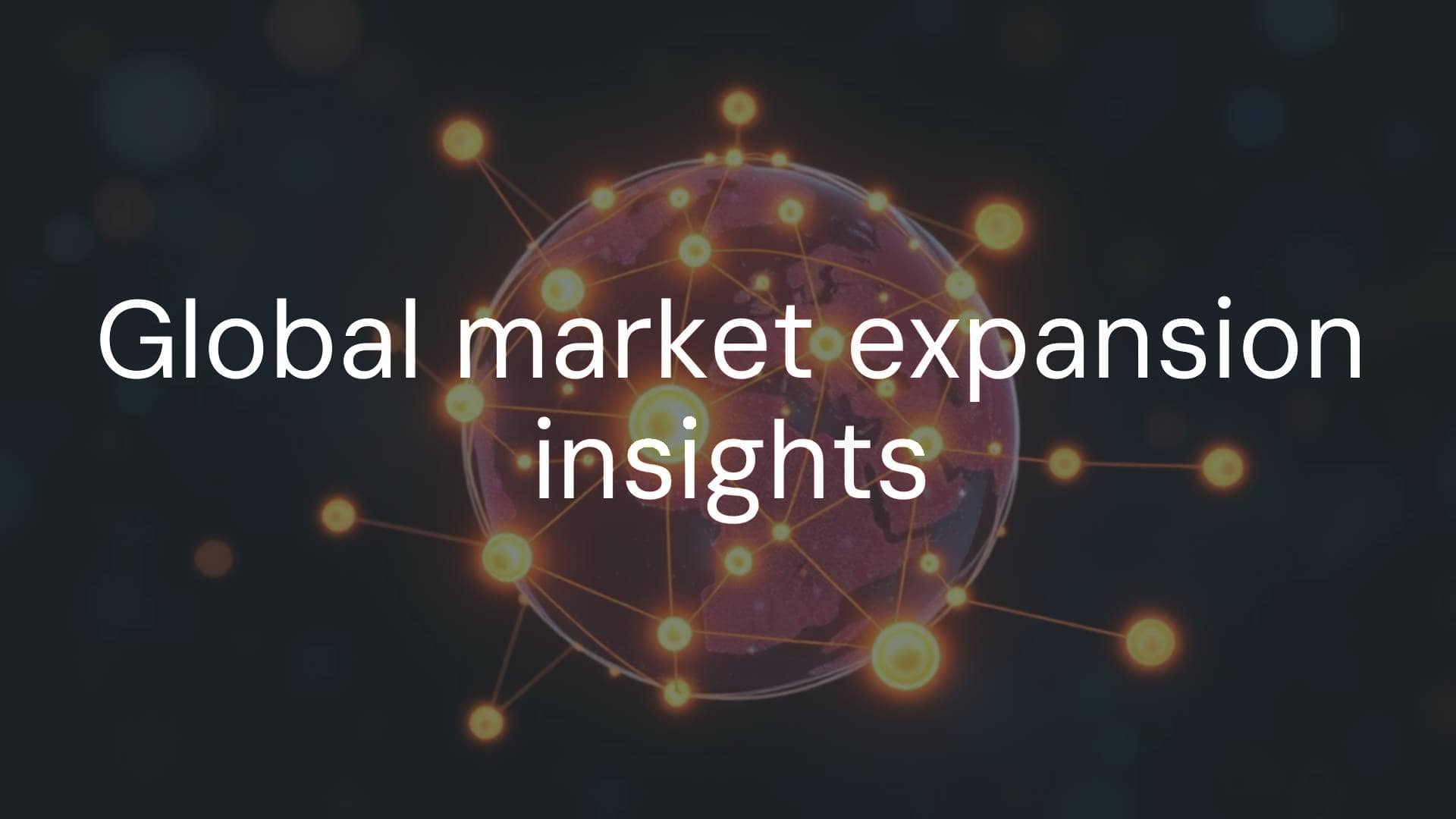 A globe with glowing interconnected nodes representing global markets, modern corporate style, digital illustration, vibrant colors, professional and insightful vibe